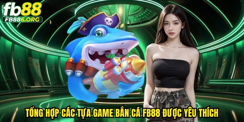 Bắn Cá FB88 - Săn Xu Cực Đã, Đổi Thưởng Siêu Nhanh - JEXON