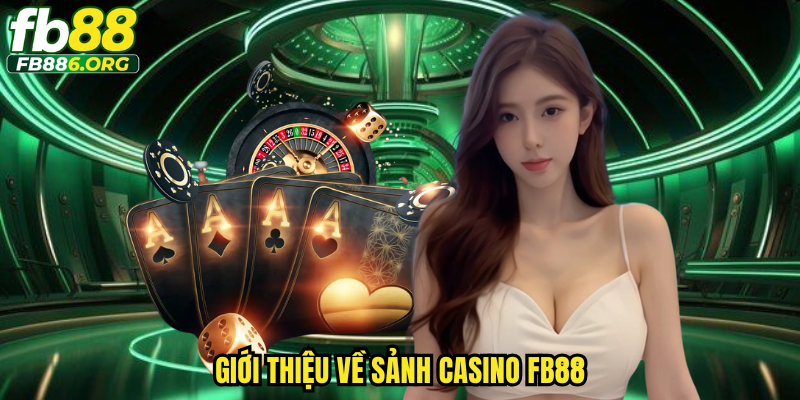 Casino FB88 – Chinh phục hội viên bằng loạt siêu phẩm - JEXON