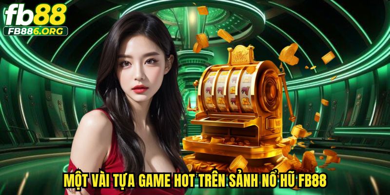 Nổ Hũ Fb88 Điểm Đến Săn Jackpot Cực Hot, Game Cực Hấp Dẫn - JEXON