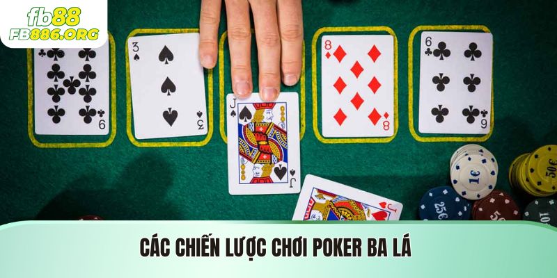 Chơi Poker Ba Lá: Hướng Dẫn Từ A Đến Z - JEXON