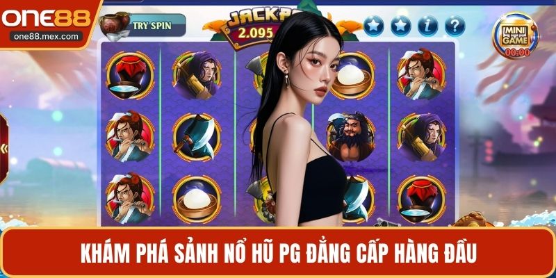 Nổ Hũ PG - Sảnh Game Đổi Thưởng Đỉnh Cao Tại Nhà Cái - JEXON