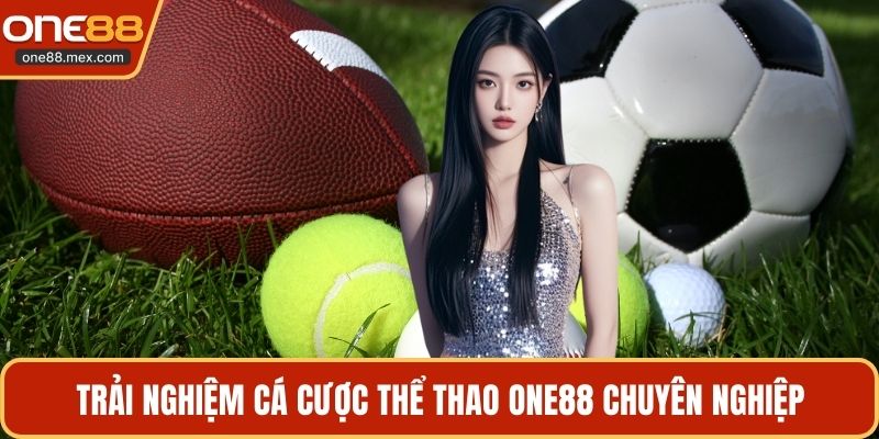 Thể Thao ONE88 - Sân Chơi Giải Trí Trực Tuyến Uy Tín - JEXON
